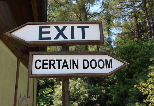 Exit certain doom